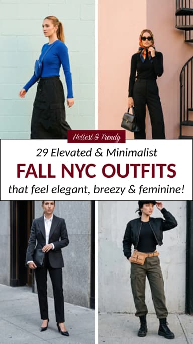 29 Elevated & Minimalist Fall NYC Outfits That Look Effortlessly Chic
