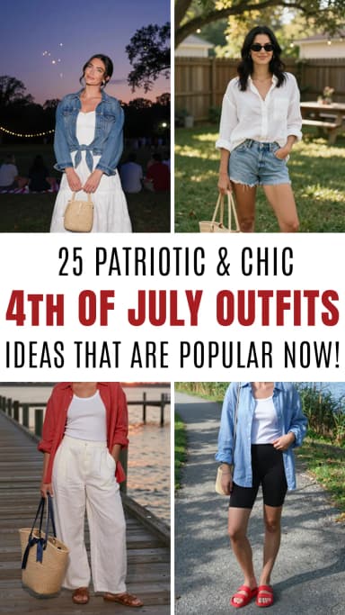 25 Best 4th of July Outfits for Women 2026 🎇🇺🇸👗 | Cute, Festive & Trendy Independence Day Style Guide | What to Wear for the Fourth of July