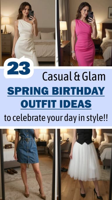 23 Chic Spring Birthday Outfits to Celebrate in Style 2026 🌸✨ | Best Spring Birthday Outfit Ideas | Stunning Birthday Looks