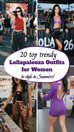 20 Trendy Lollapalooza Outfits for Spring & Summer (2026)
