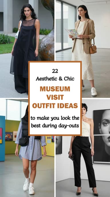22 Best Museum Outfits for Women 2026 đī¸đ¨â¨